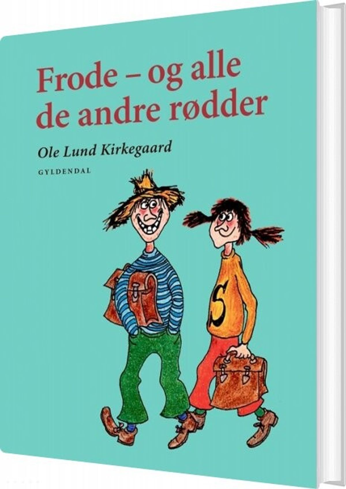 Frode - Og Alle De Andre Rødder - Ole Lund Kirkegaard - Bog