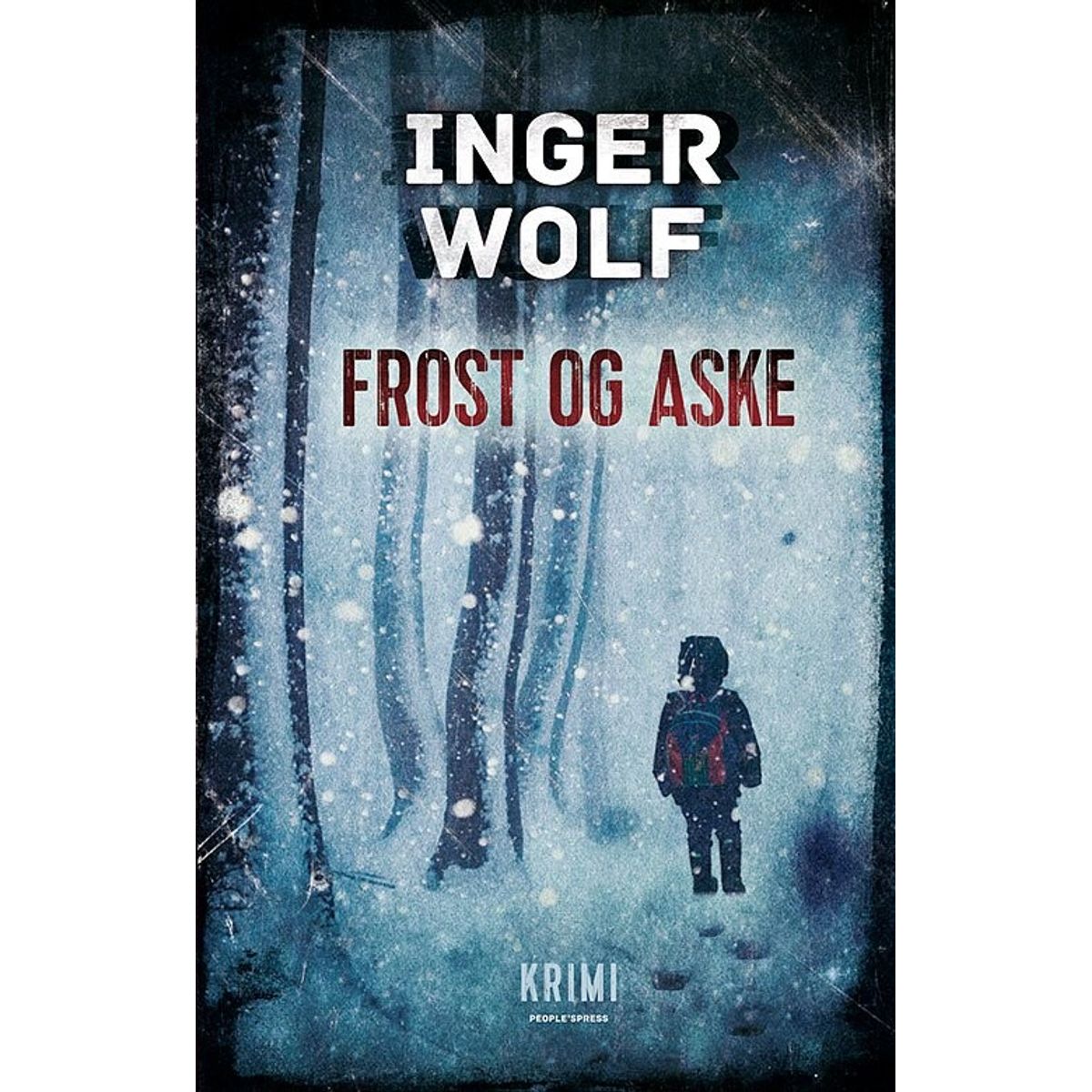 Frost Og Aske - Inger Wolf - Bog