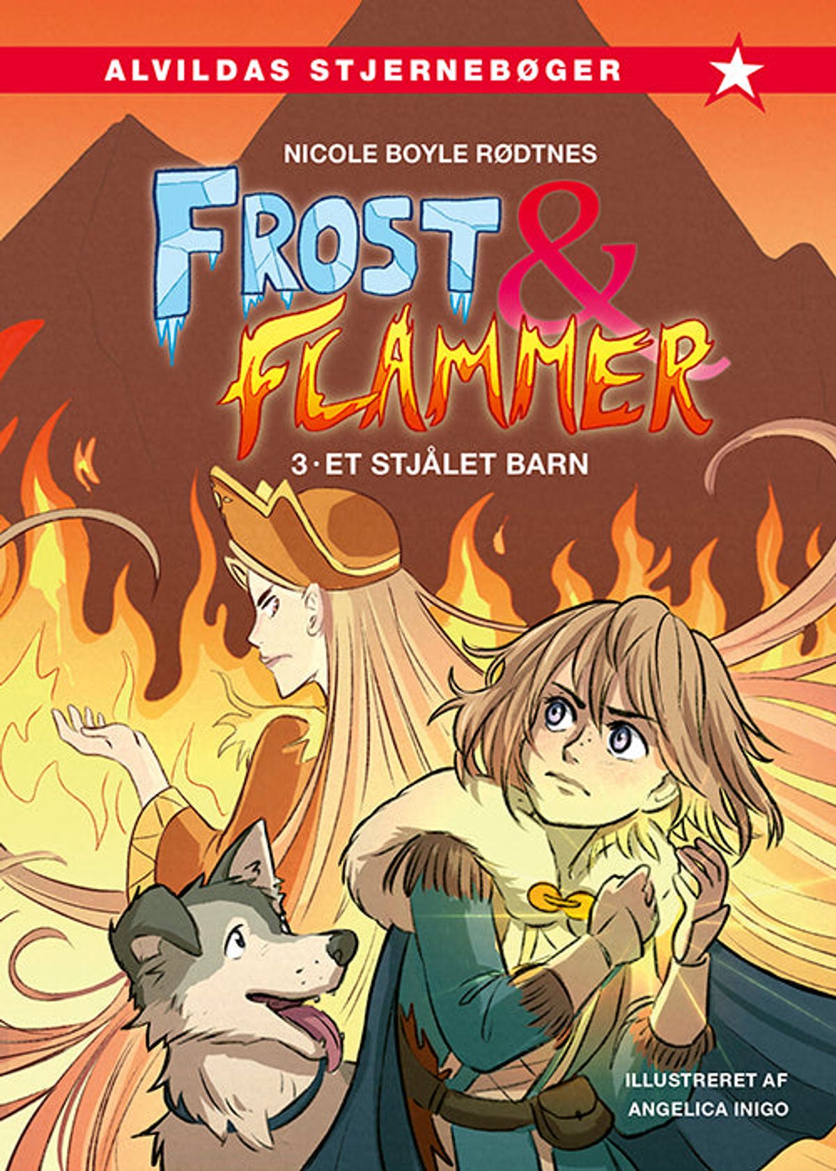 Frost og flammer 3: Et stjålet barn