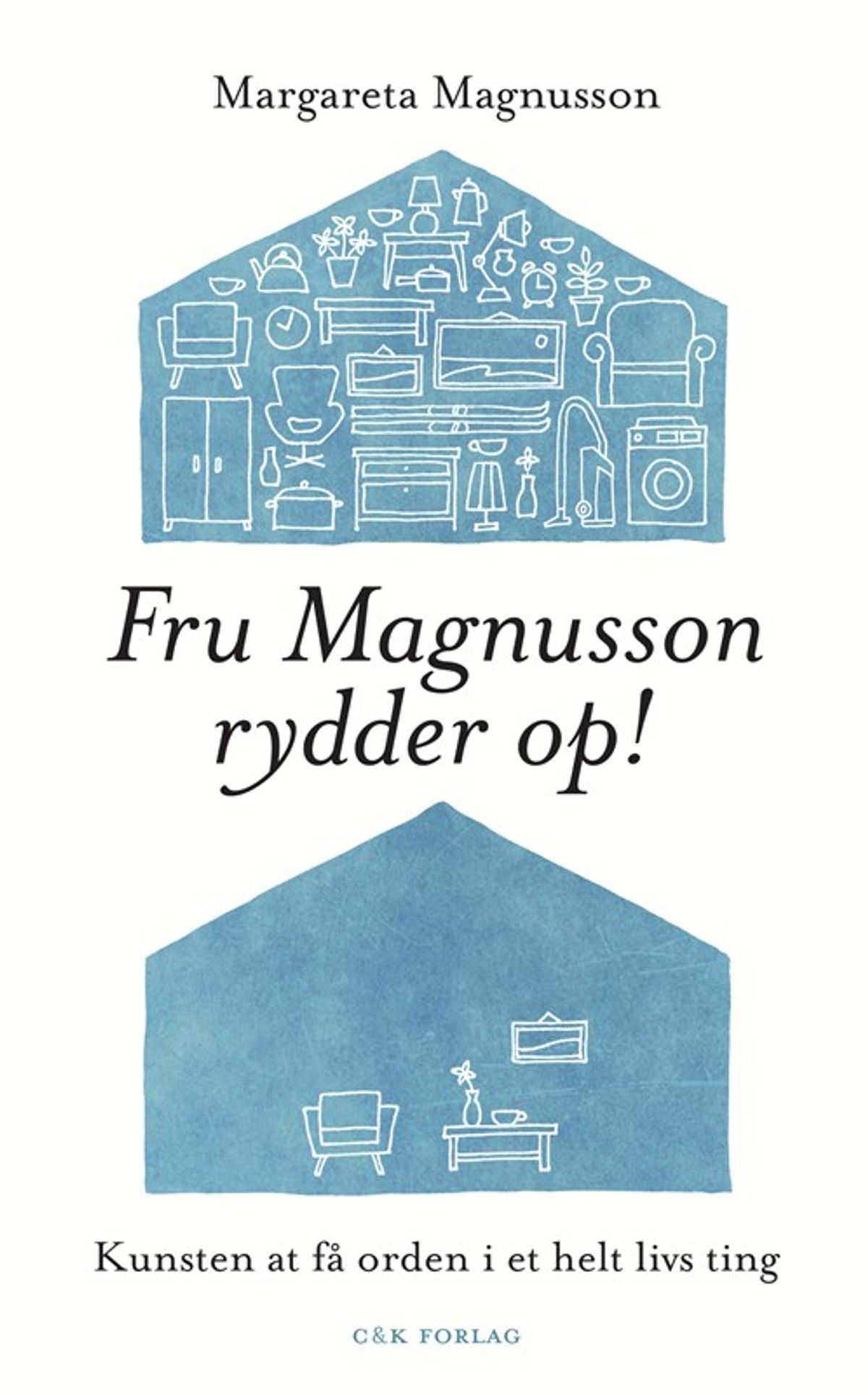 Fru Magnusson rydder op