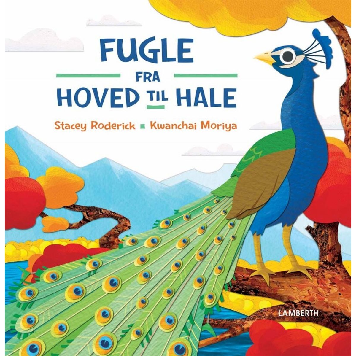 Fugle - Fra Hoved Til Hale - Stacey Roderick - Bog