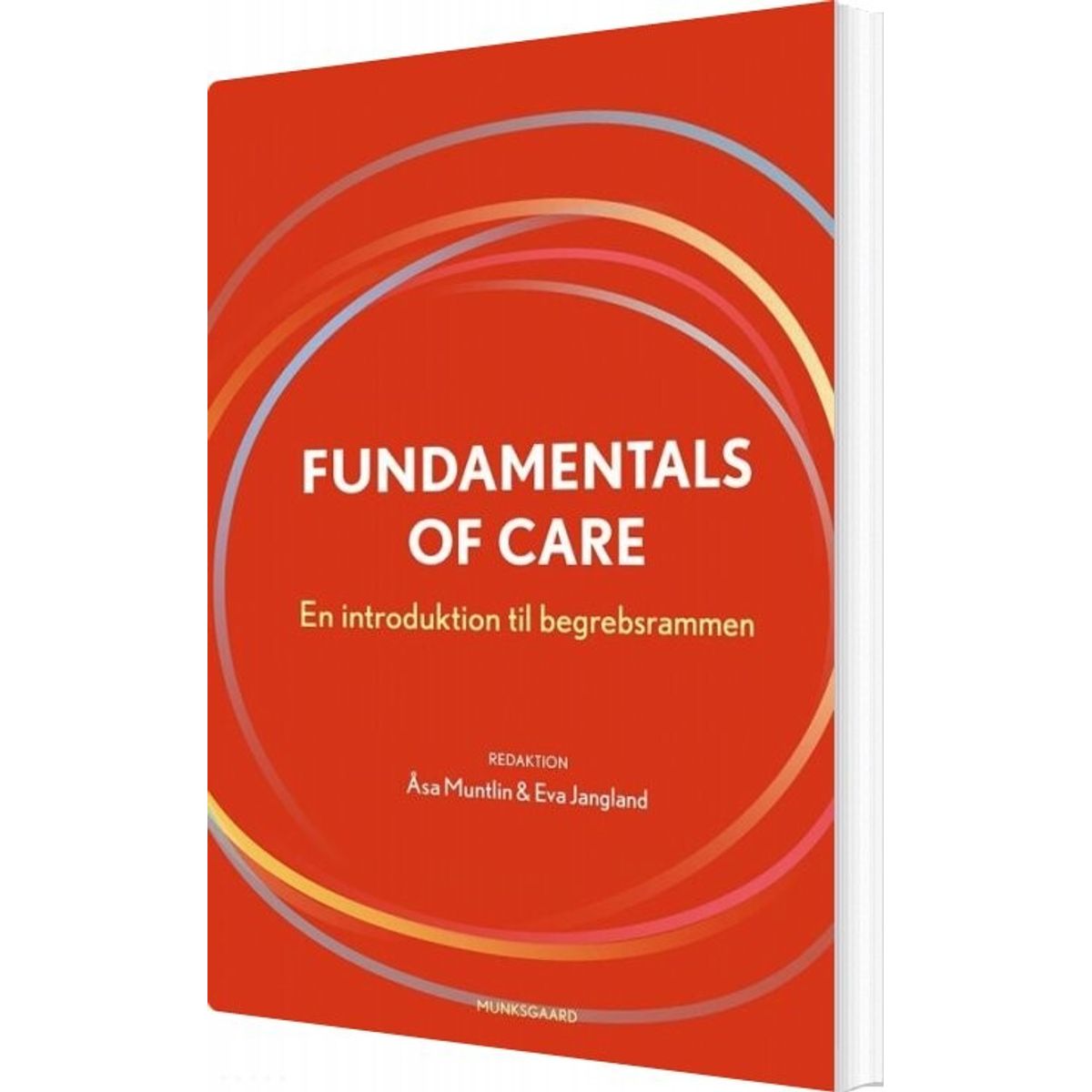 Fundamentals Of Care - Alison Kitson - Bog