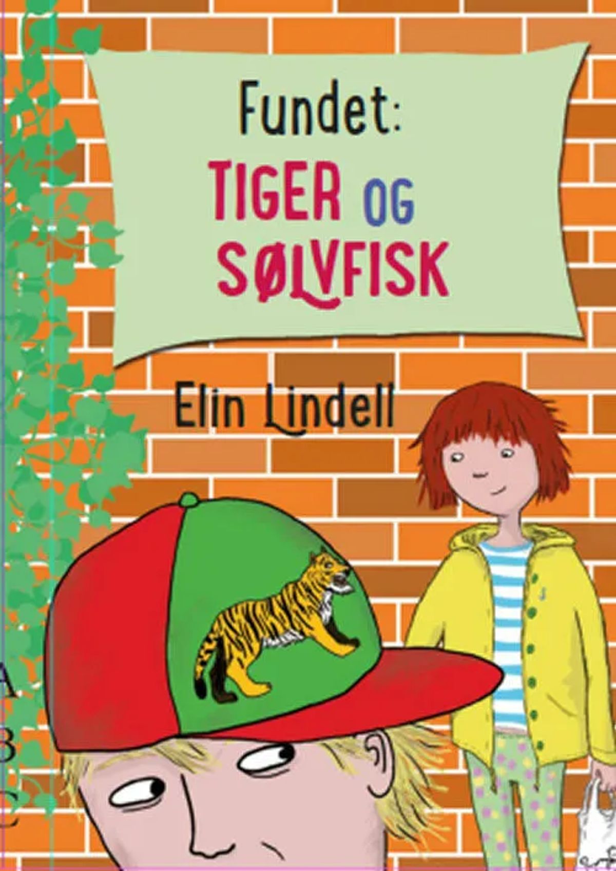 Fundet: TIGER og SØLVFISK