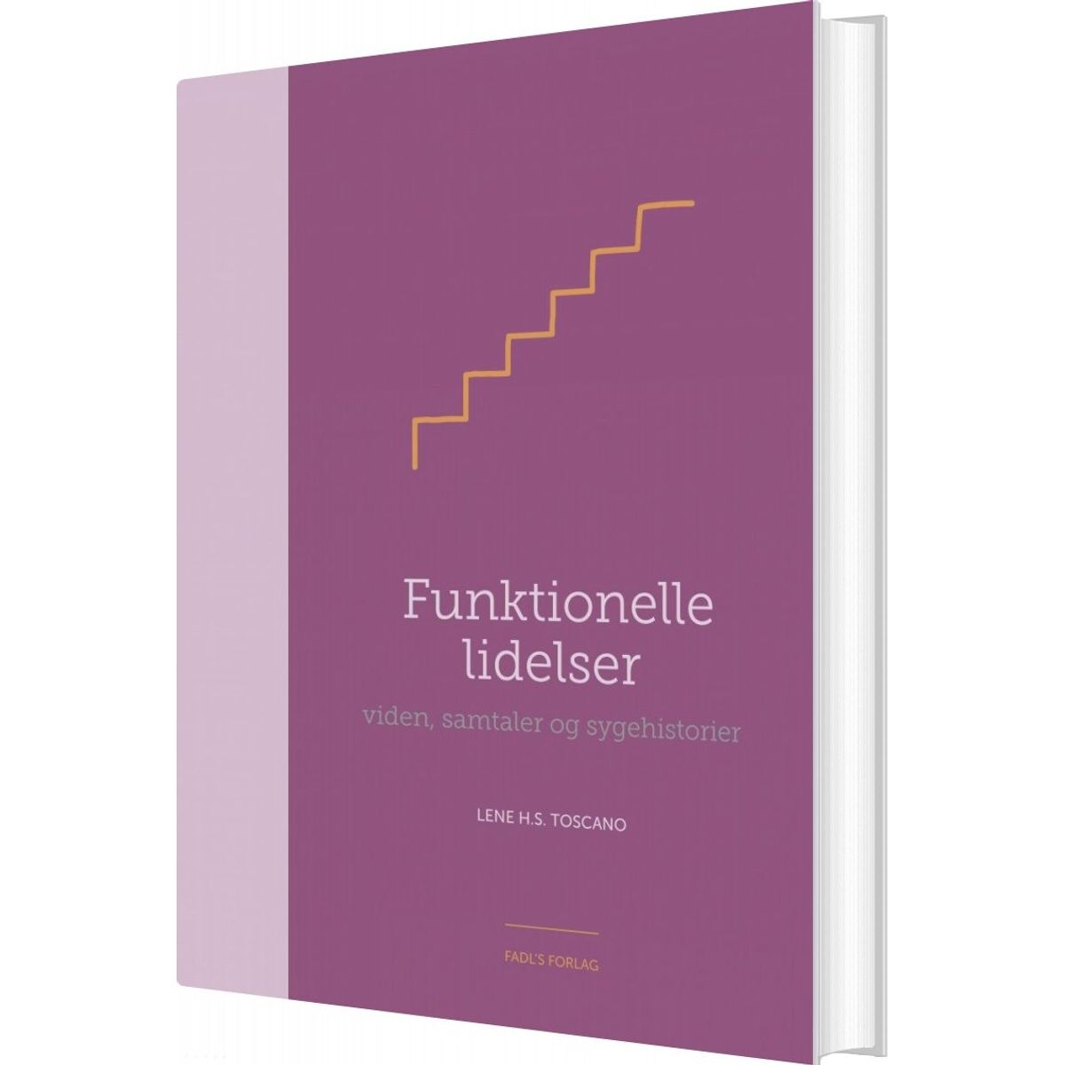 Funktionelle Lidelser - Lene H.s. Toscano - Bog