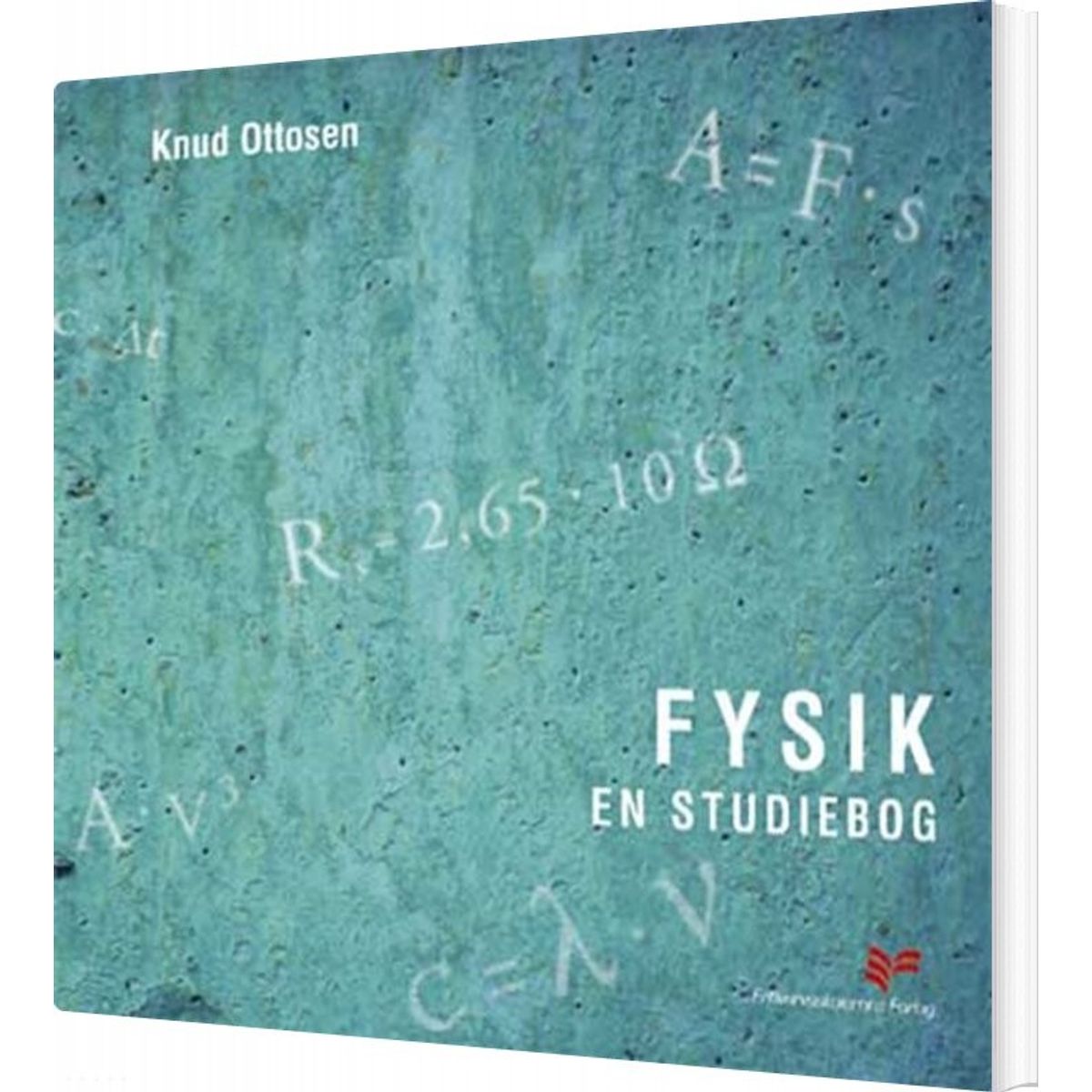 Fysik - En Studiebog - Knud Ottosen - Bog