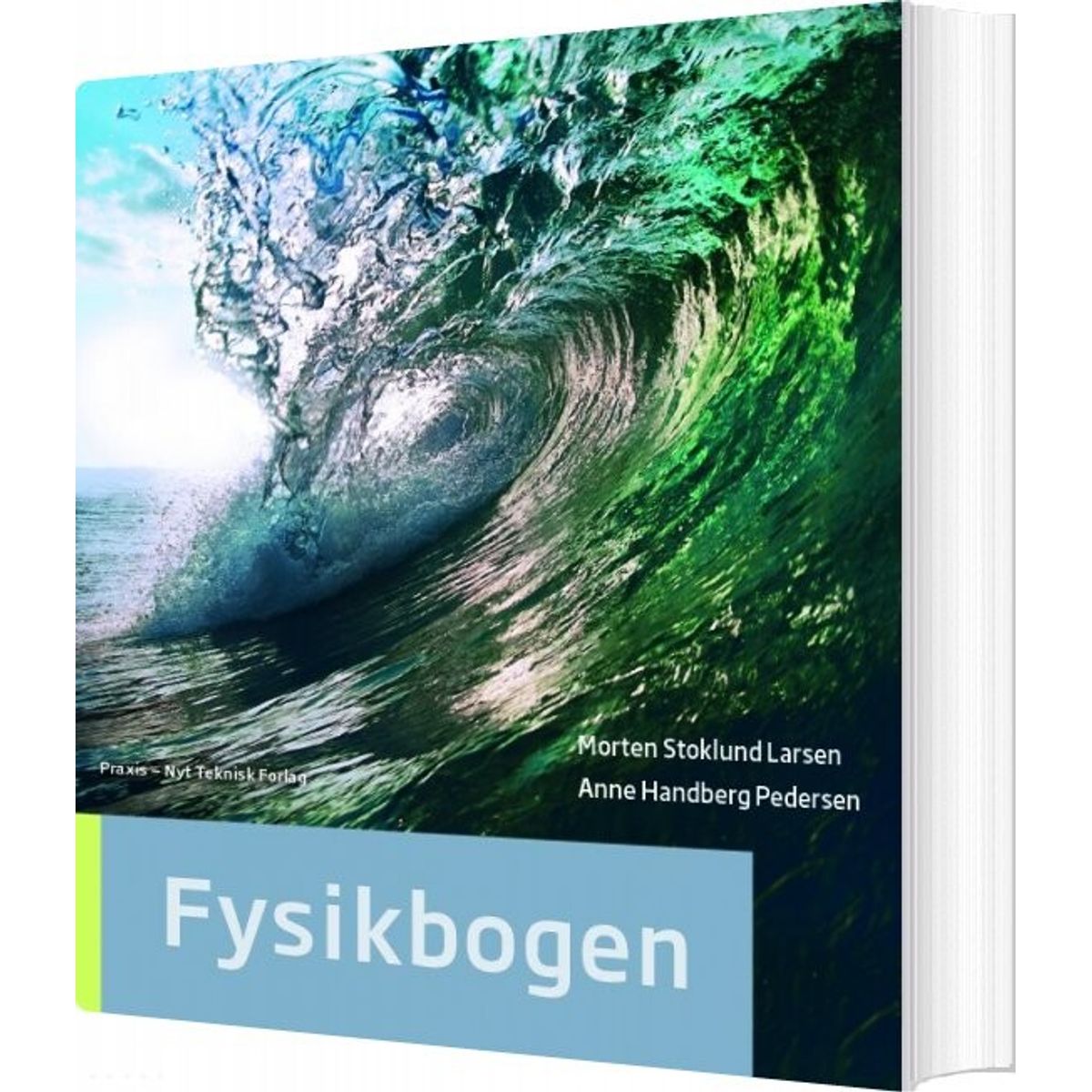 Fysikbogen - Morten Stoklund Larsen - Bog