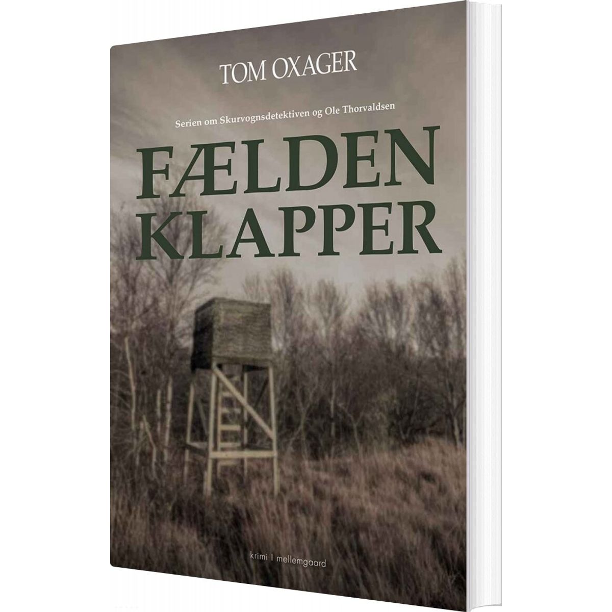 Fælden Klapper - Tom Oxager - Bog