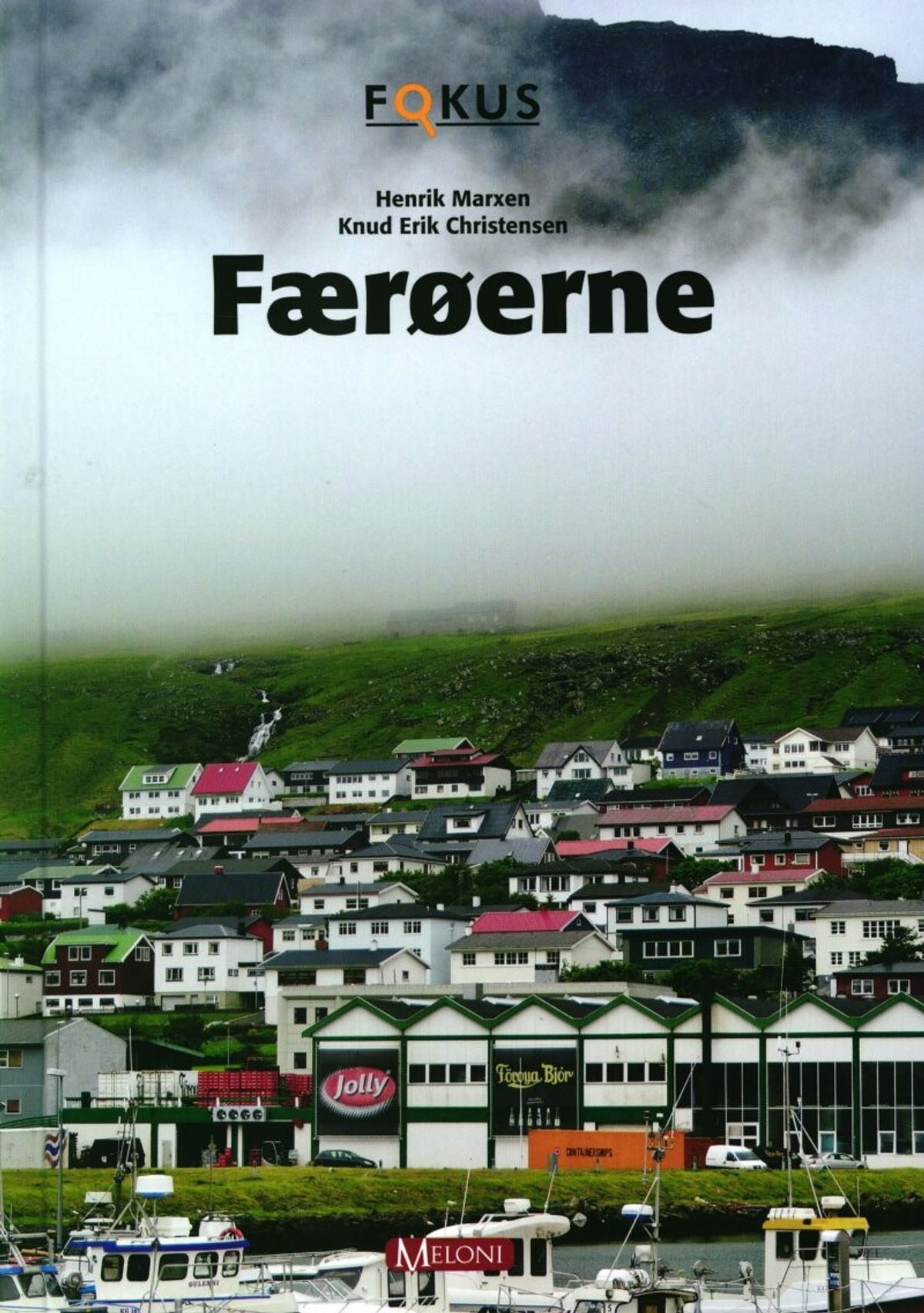 Færøerne - Henrik Marxen - Bog