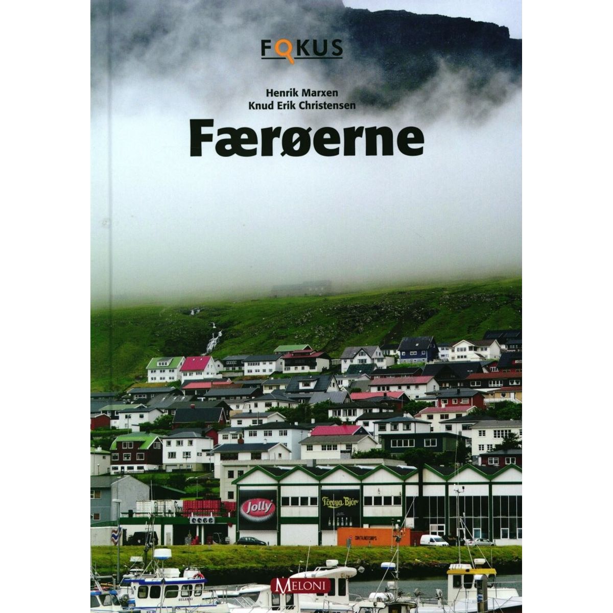 Færøerne - Henrik Marxen - Bog