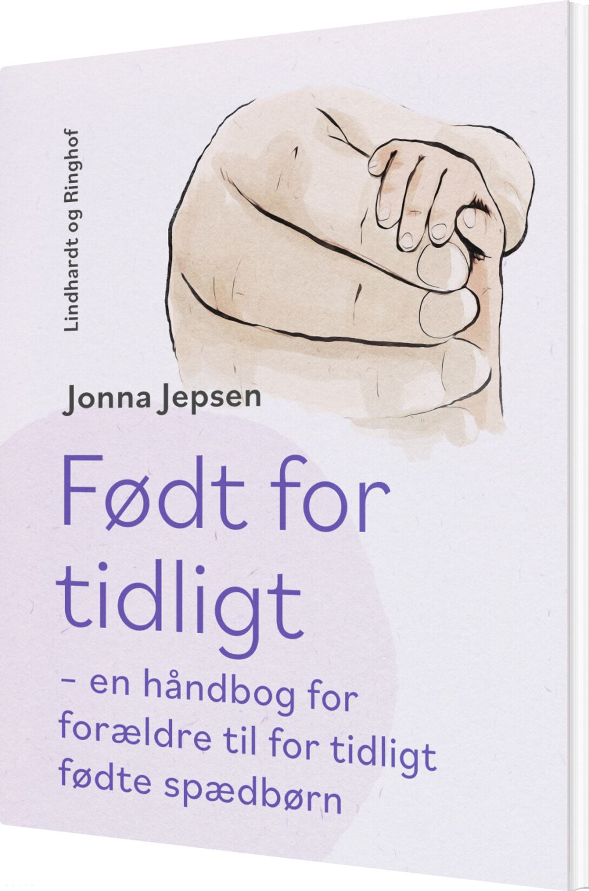 Født For Tidligt - Jonna Jepsen - Bog