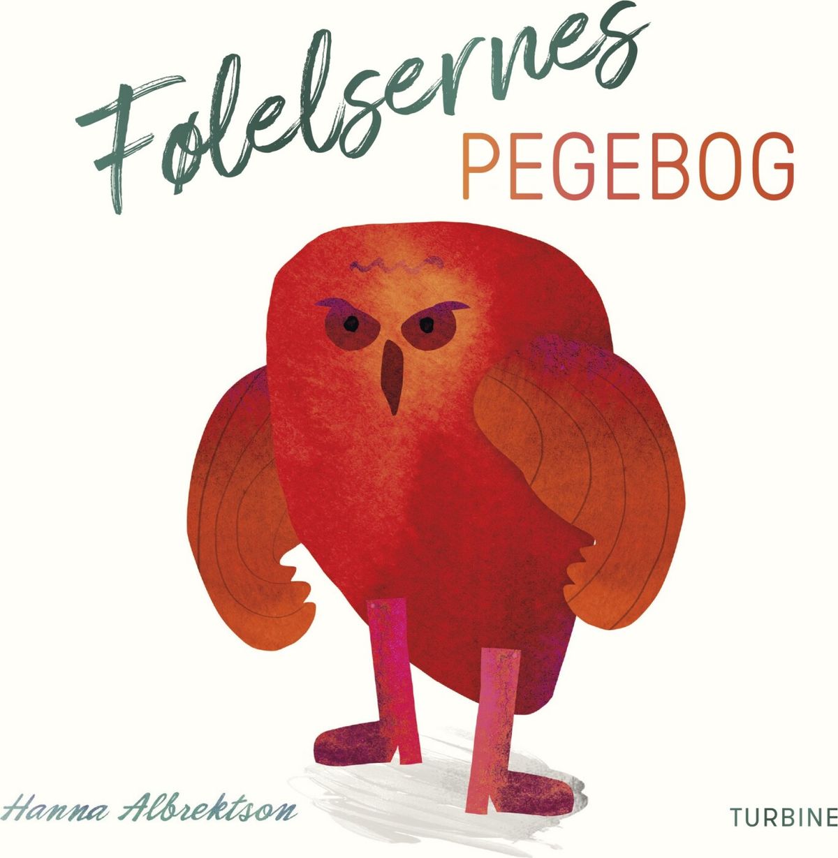 Følelsernes Pegebog - Hanna Albrektson - Bog