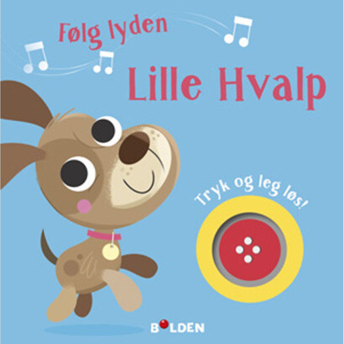 Følg Lyden! Lille Hvalp - Ian Dutton - Bog