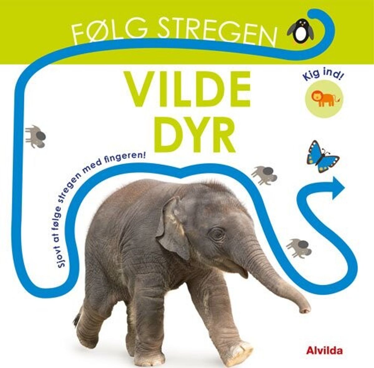 Følg Stregen - Vilde Dyr - Dawn Sirett - Bog