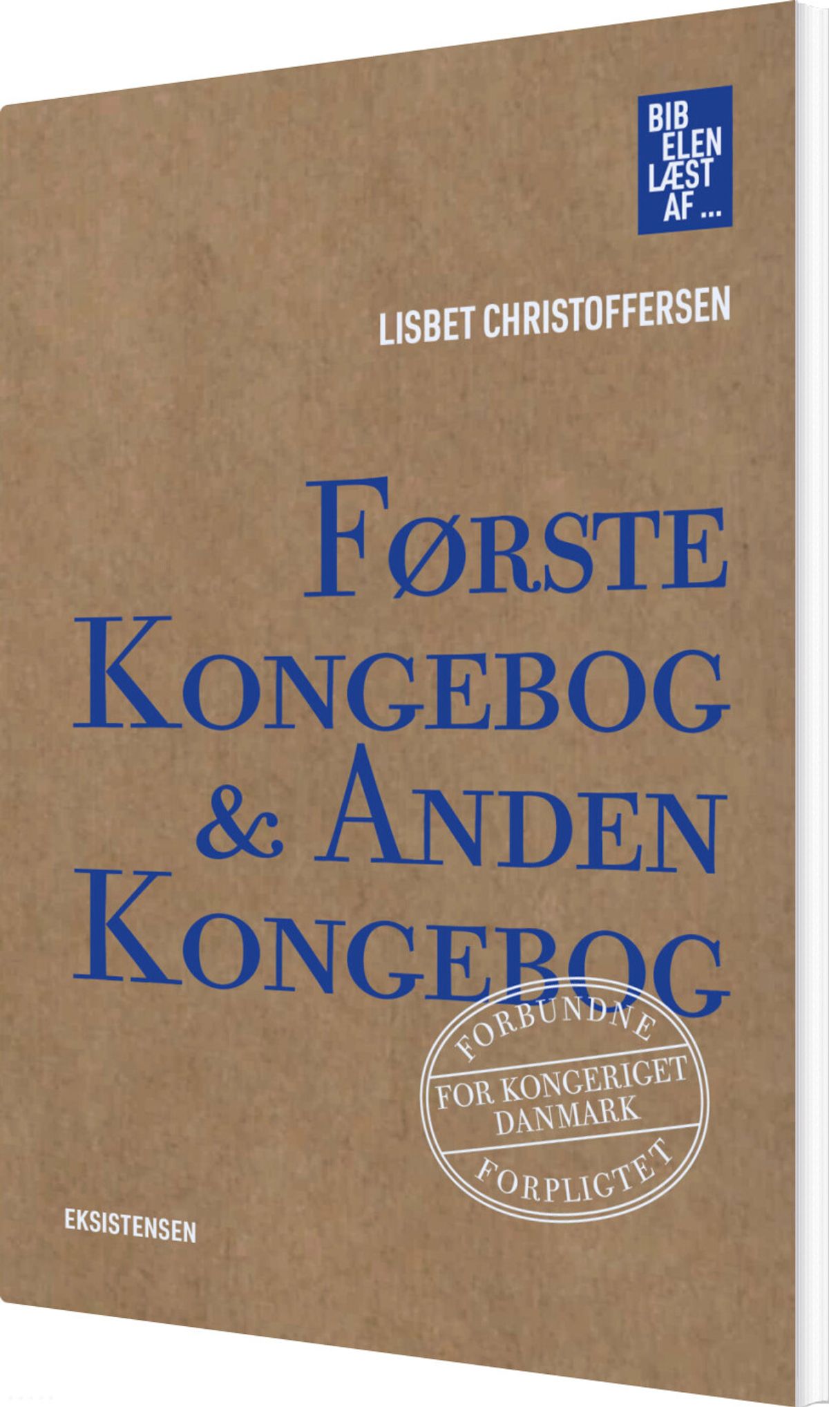 Første Kongebog & Anden Kongebog - Lisbet Christoffersen - Bog