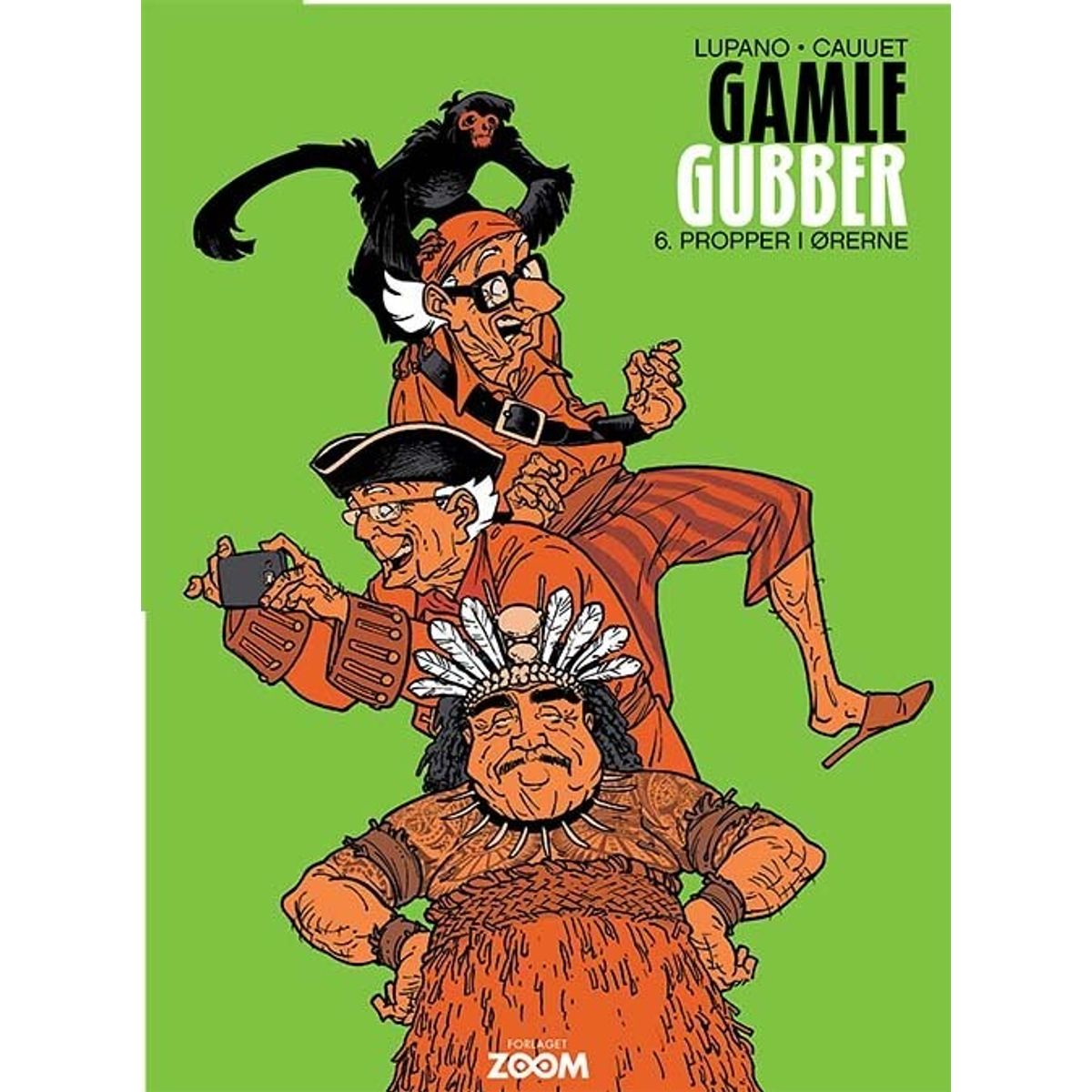 Gamle Gubber: Propper I ørerne - Wilfrid Lupano - Tegneserie