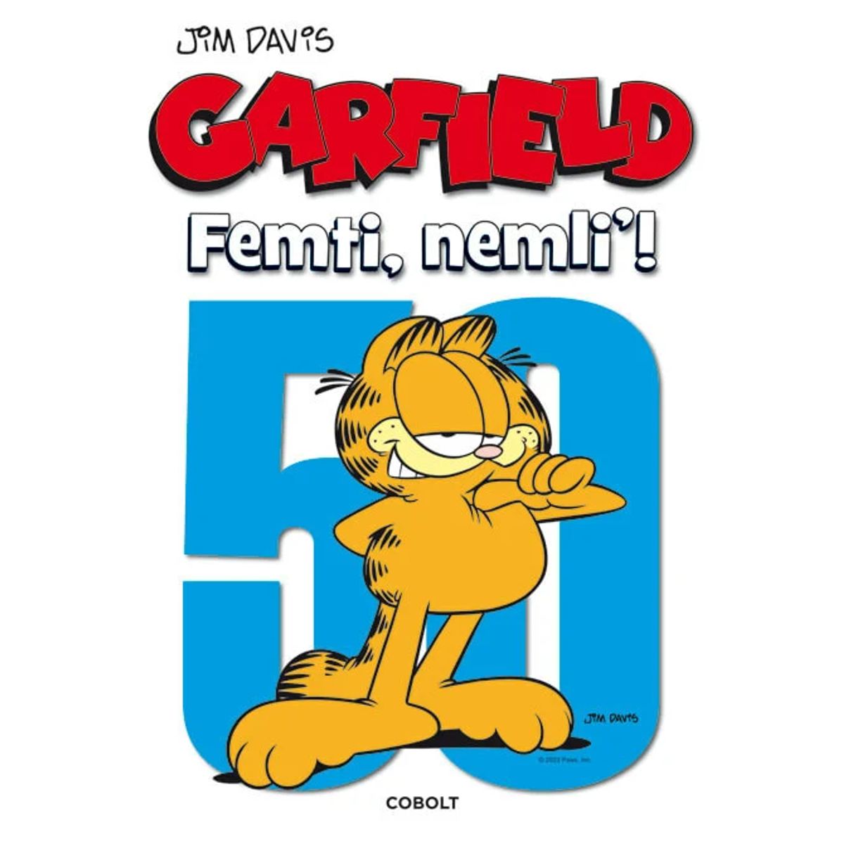 Garfield: Femti, nemli