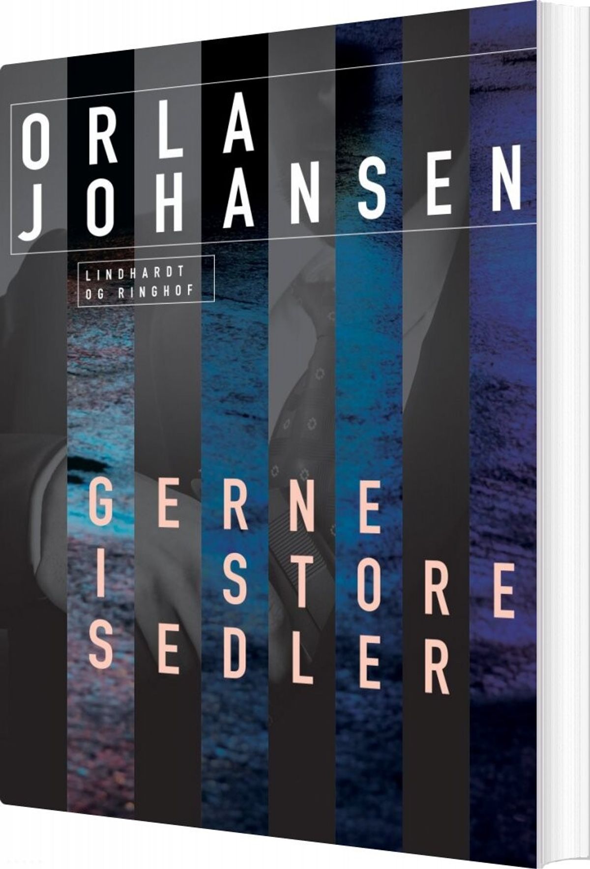 Gerne I Store Sedler - Orla Johansen - Bog