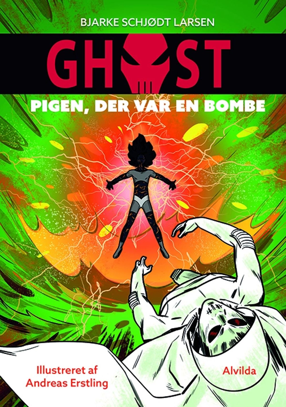 GHOST 3: Pigen, der var en bombe