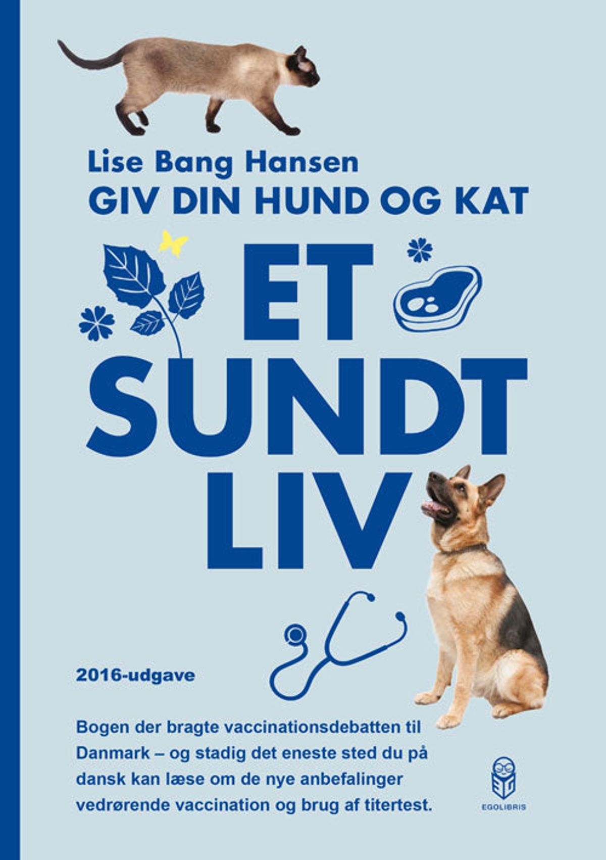 Giv din hund og kat et sundt liv