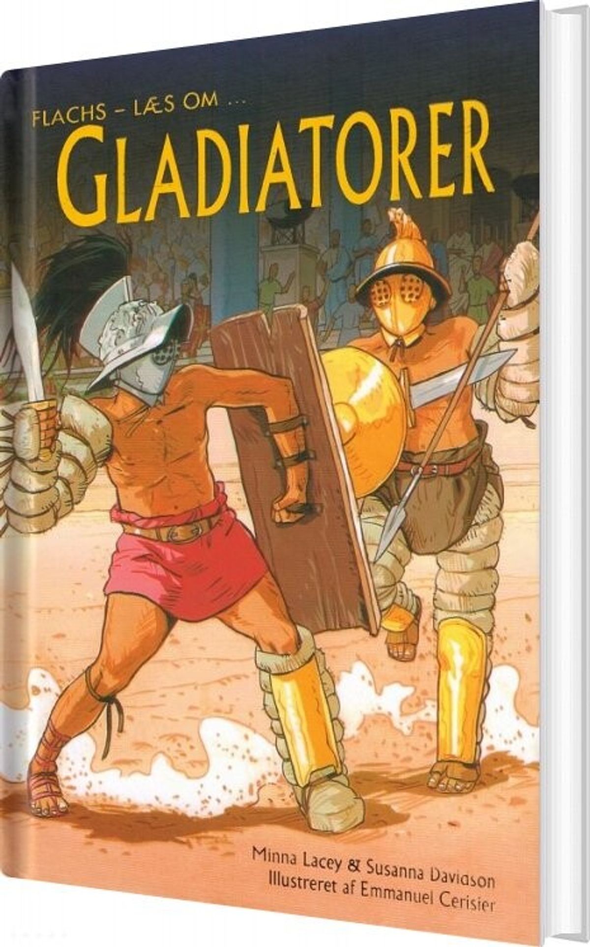 Gladiatorer - Flachs Læs Om - Susanna Davidson - Bog