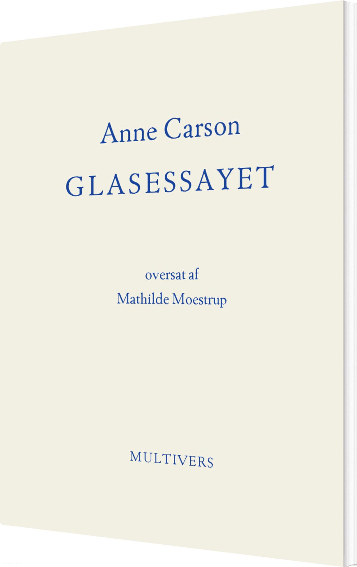 Glasessayet - Anne Carson - Bog