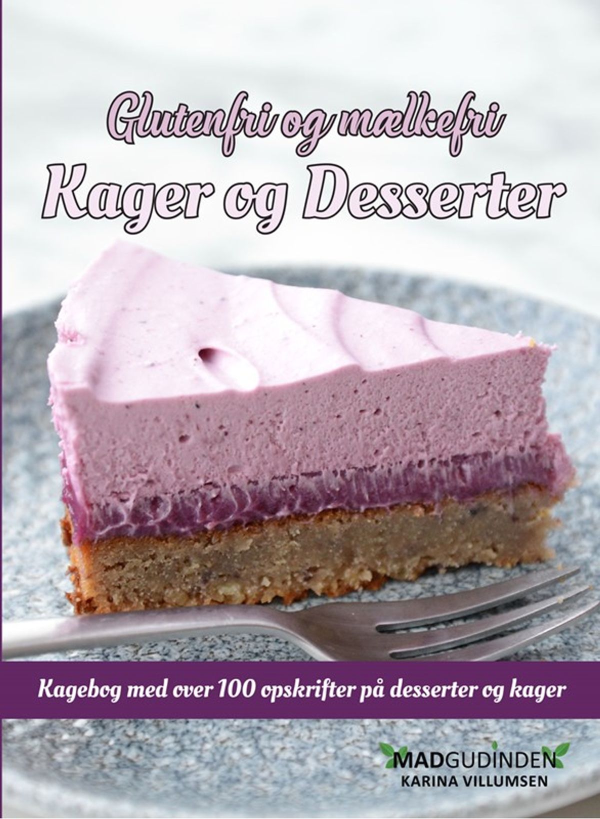 Glutenfri og mælkefri Kager og Desserter