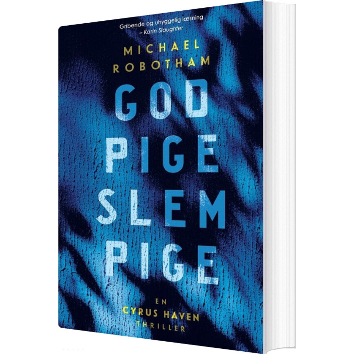 God Pige Slem Pige - Michael Robotham - Bog