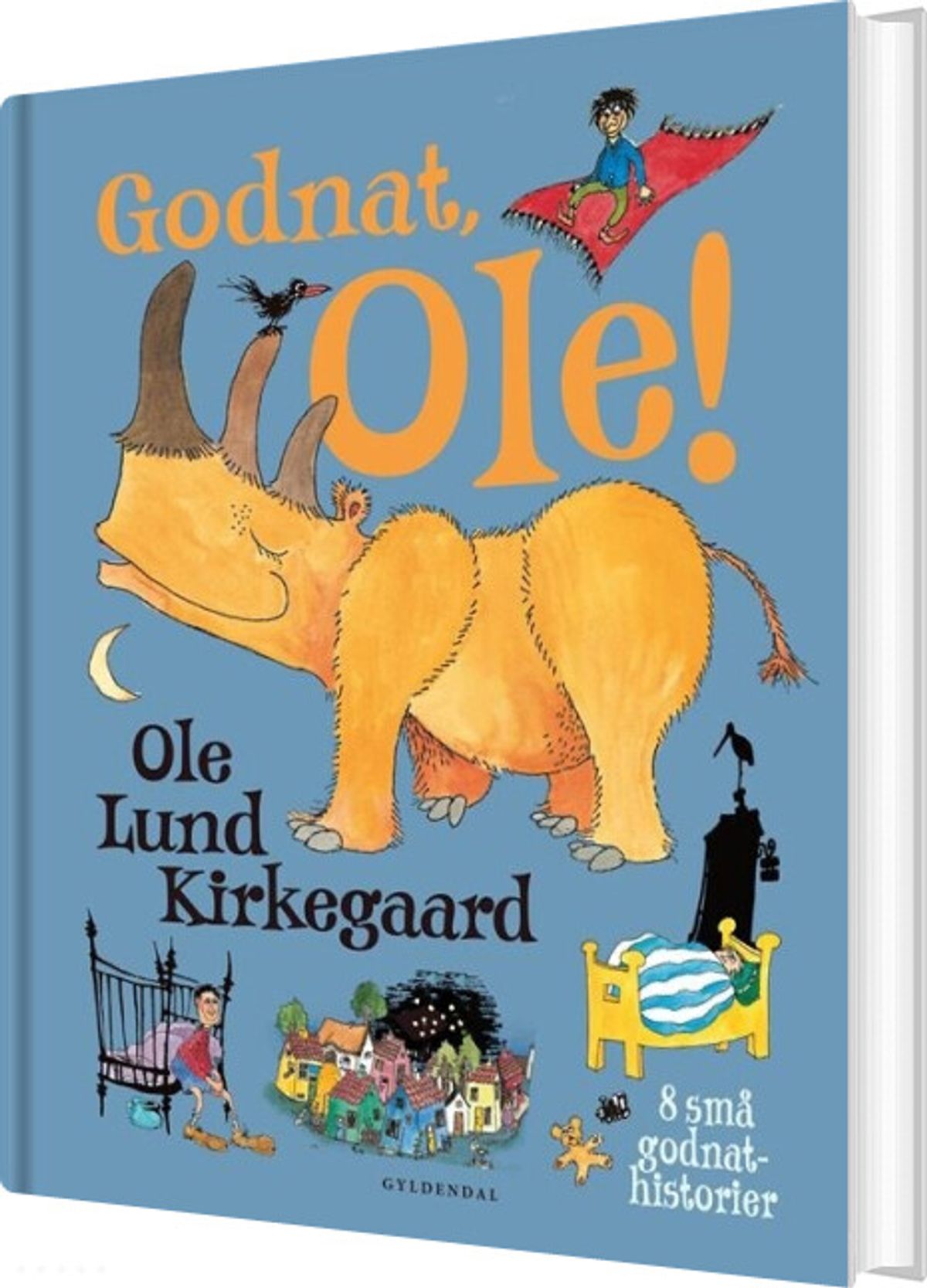 Godnat, Ole! - Ole Lund Kirkegaard - Bog