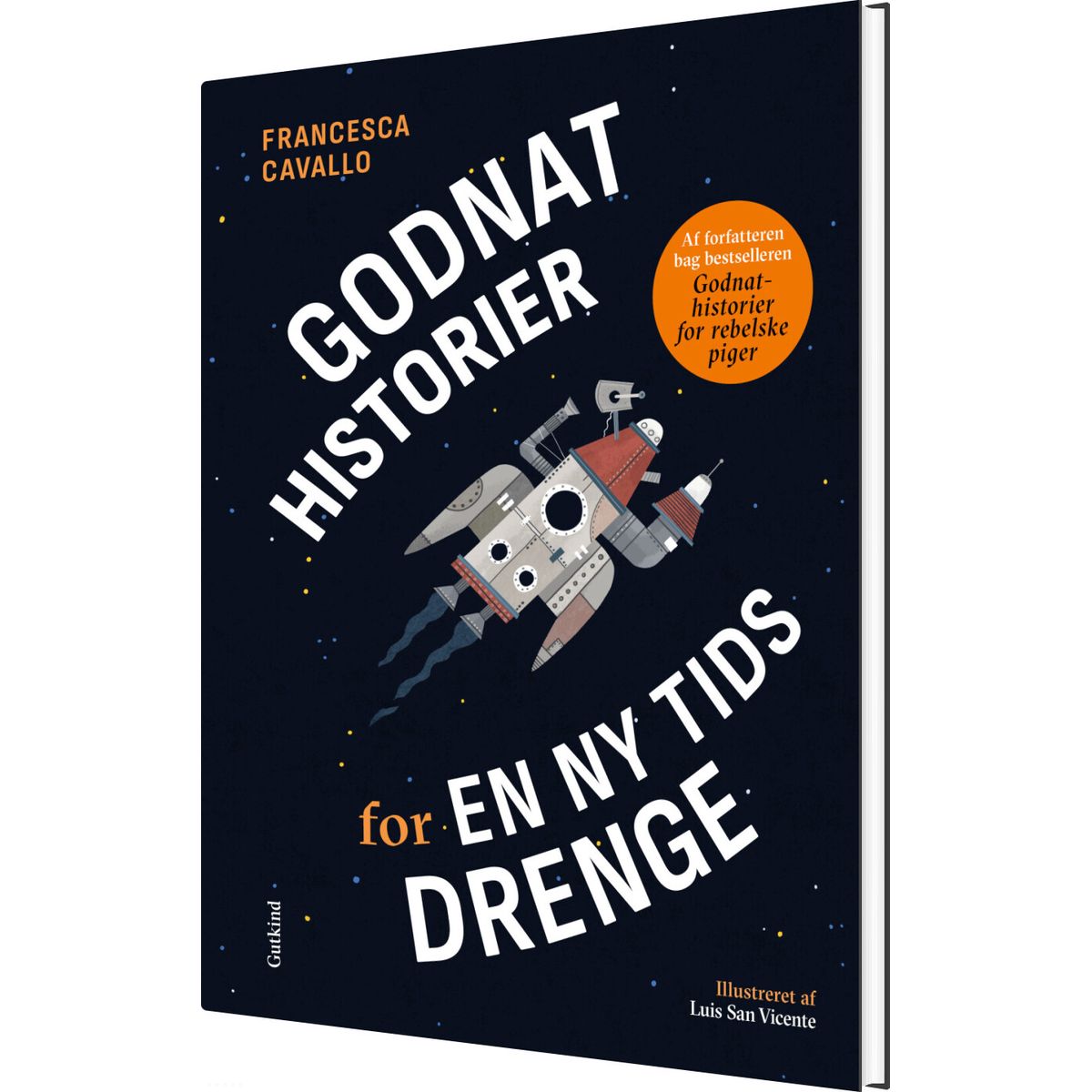 Godnathistorier For En Ny Tids Drenge - Francesca Cavallo - Bog