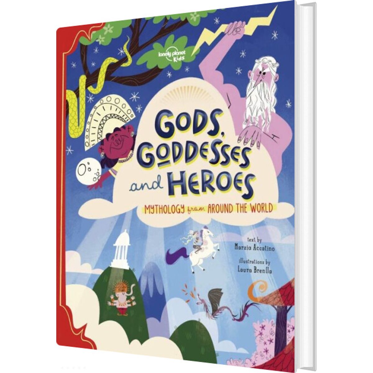 Gods, Goddesses, And Heroes - Lonely Planet - English Book