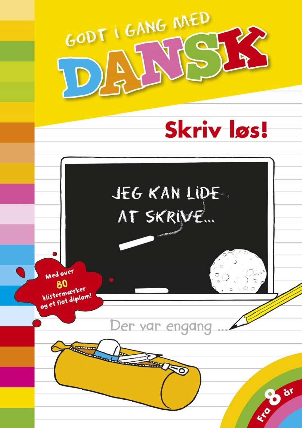 Godt I Gang Med Dansk: Skriv Løs! - Diverse - Bog