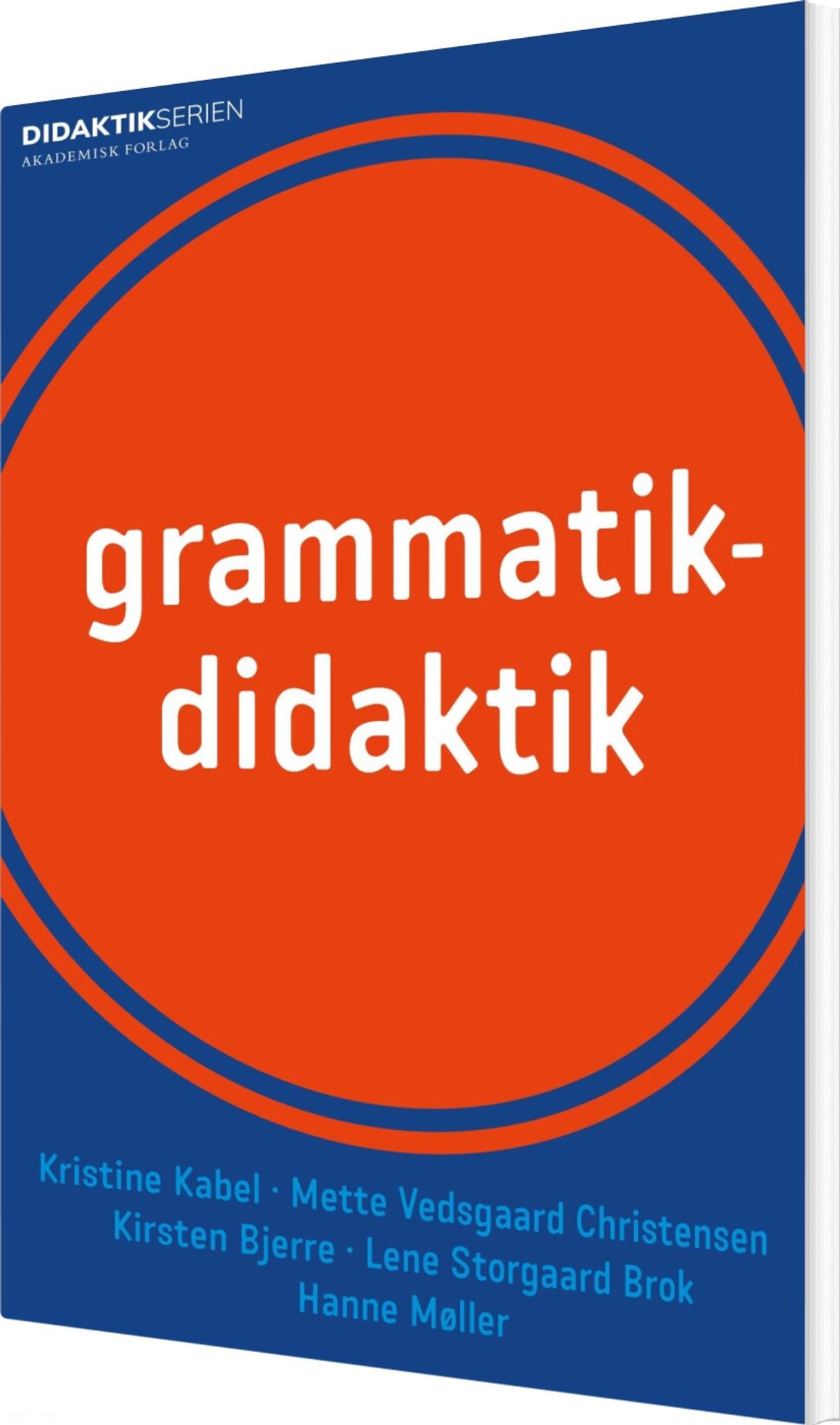 Grammatikdidaktik - Hanne Møller - Bog