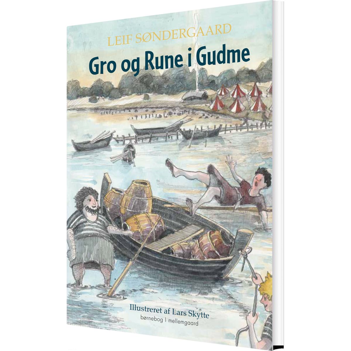 Gro Og Rune I Gudme - Leif Søndergaard - Bog