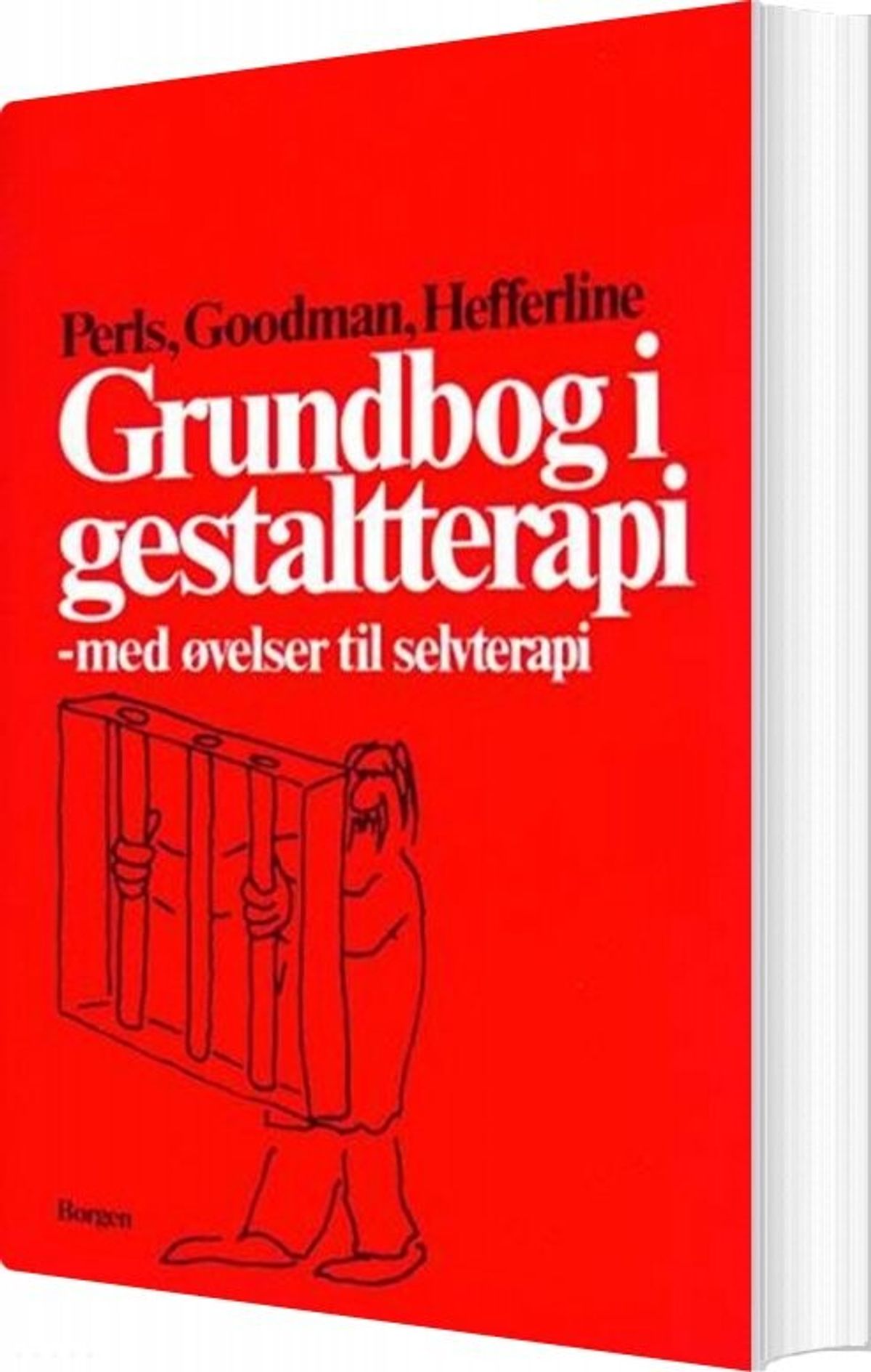 Grundbog I Gestaltterapi - Frederick S. Perls - Bog