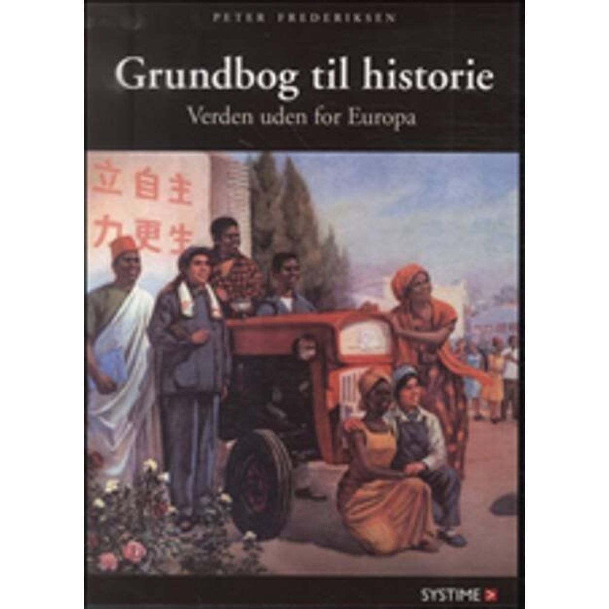 Grundbog Til Historie - Peter Frederiksen - English Book