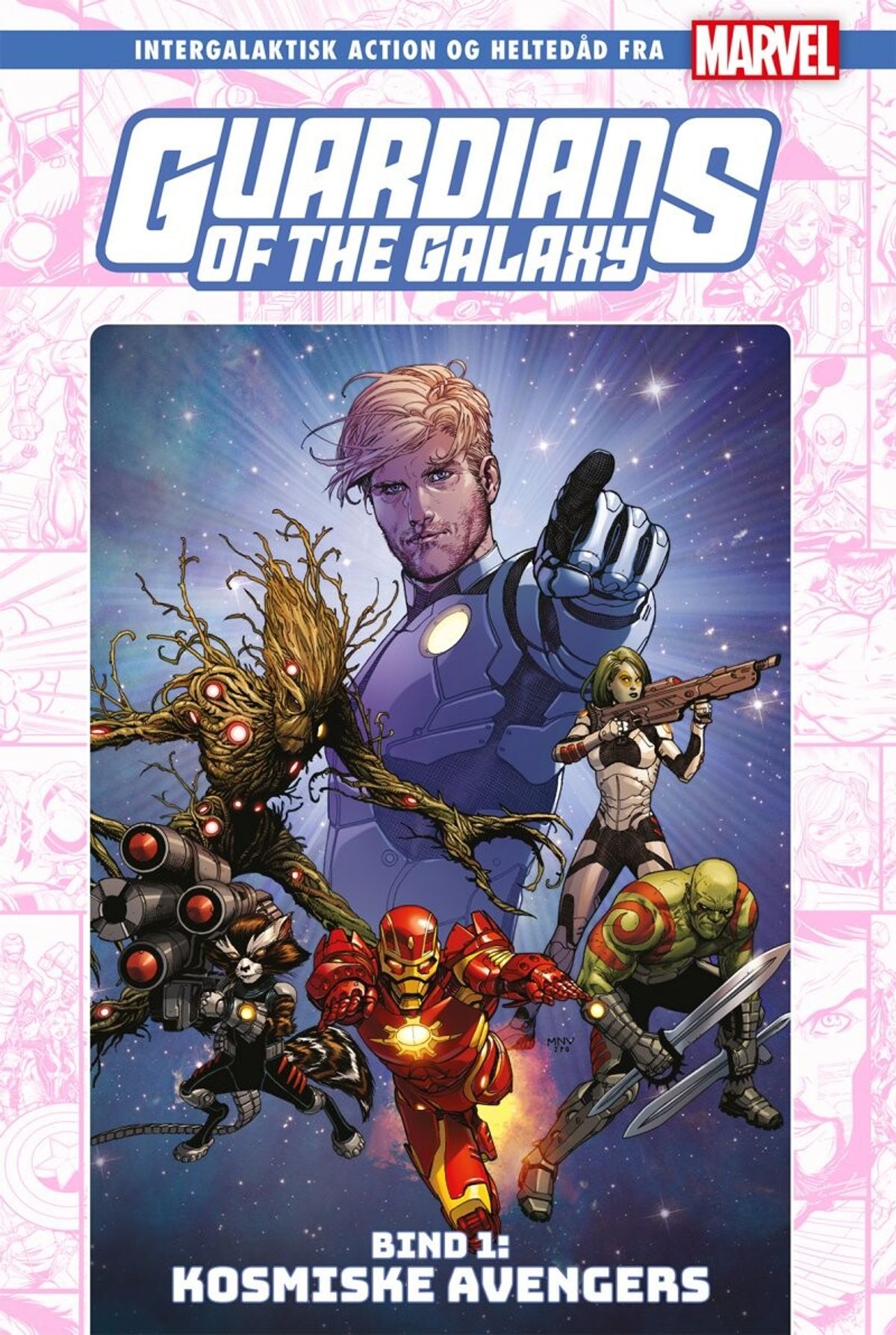 Guardians Of The Galaxy 1 - Brian Michael Bendis - Tegneserie