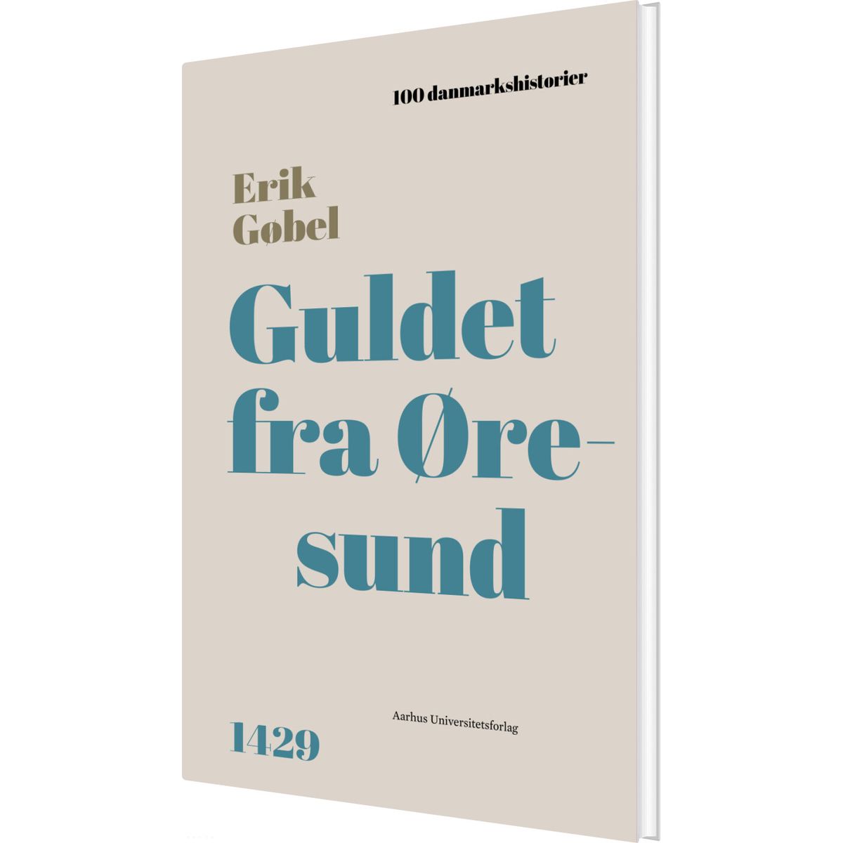 Guldet Fra øresund - Erik Gøbel - Bog