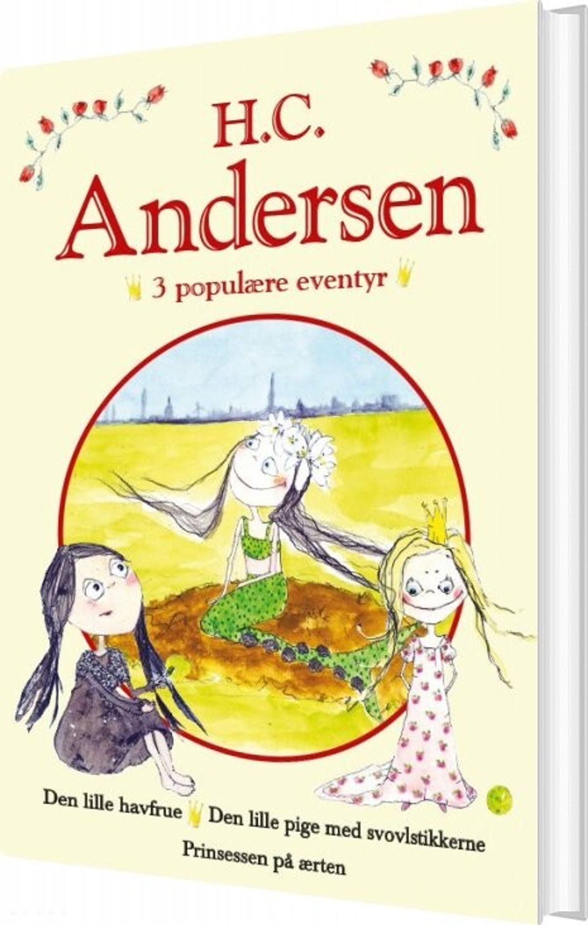 H. C. Andersen - 3 Populære Eventyr Ii - H.c. Andersen - Bog