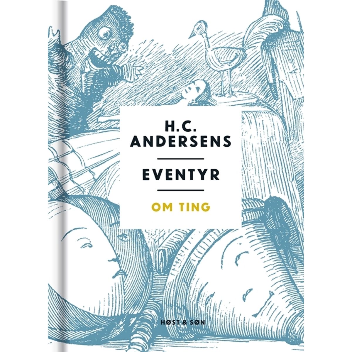 H. C. Andersens eventyr om ting