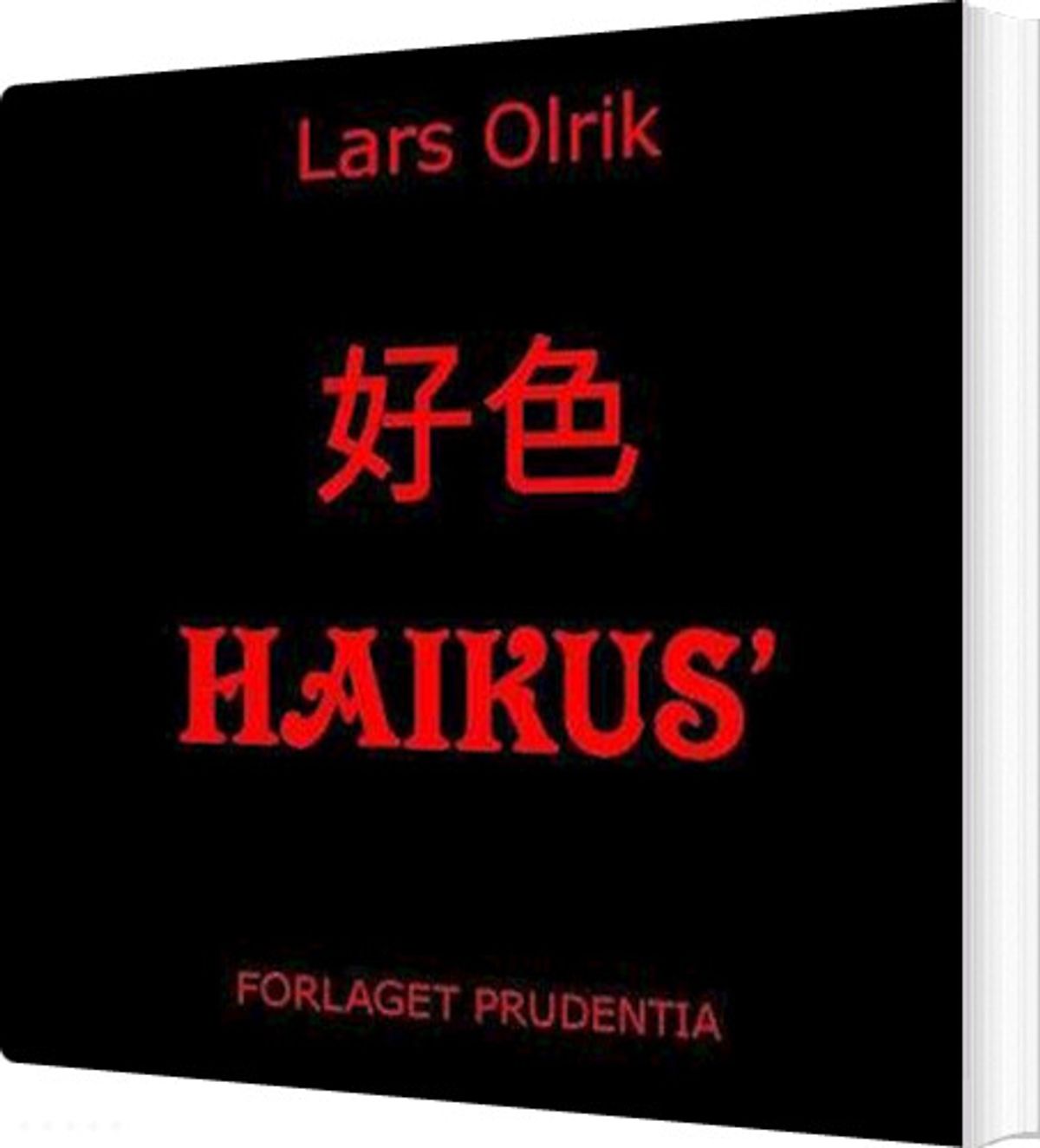 Haikus - Lars Olrik - Bog