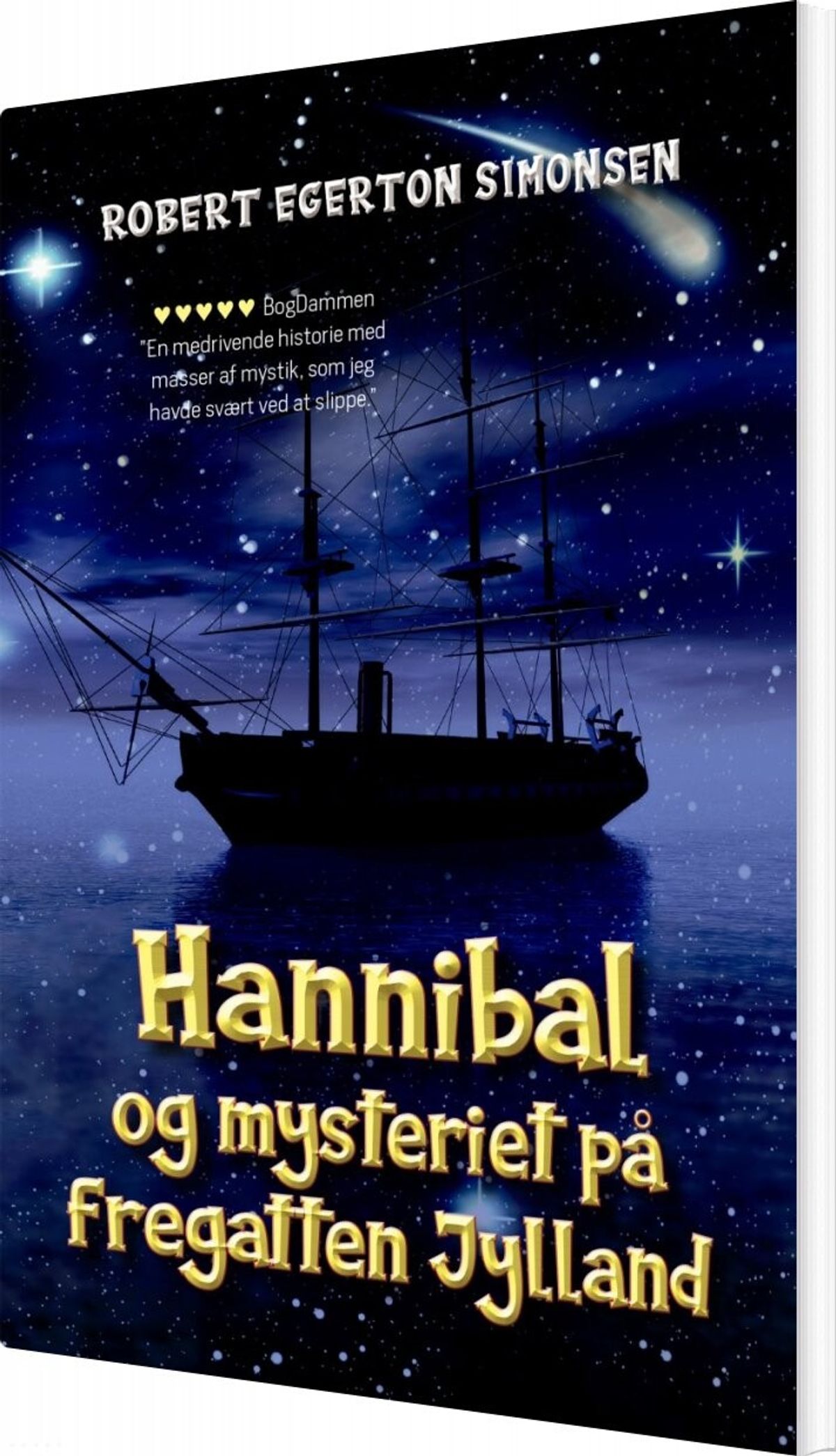 Hannibal Og Mysteriet På Fregatten Jylland - Robert Egerton Simonsen - Bog