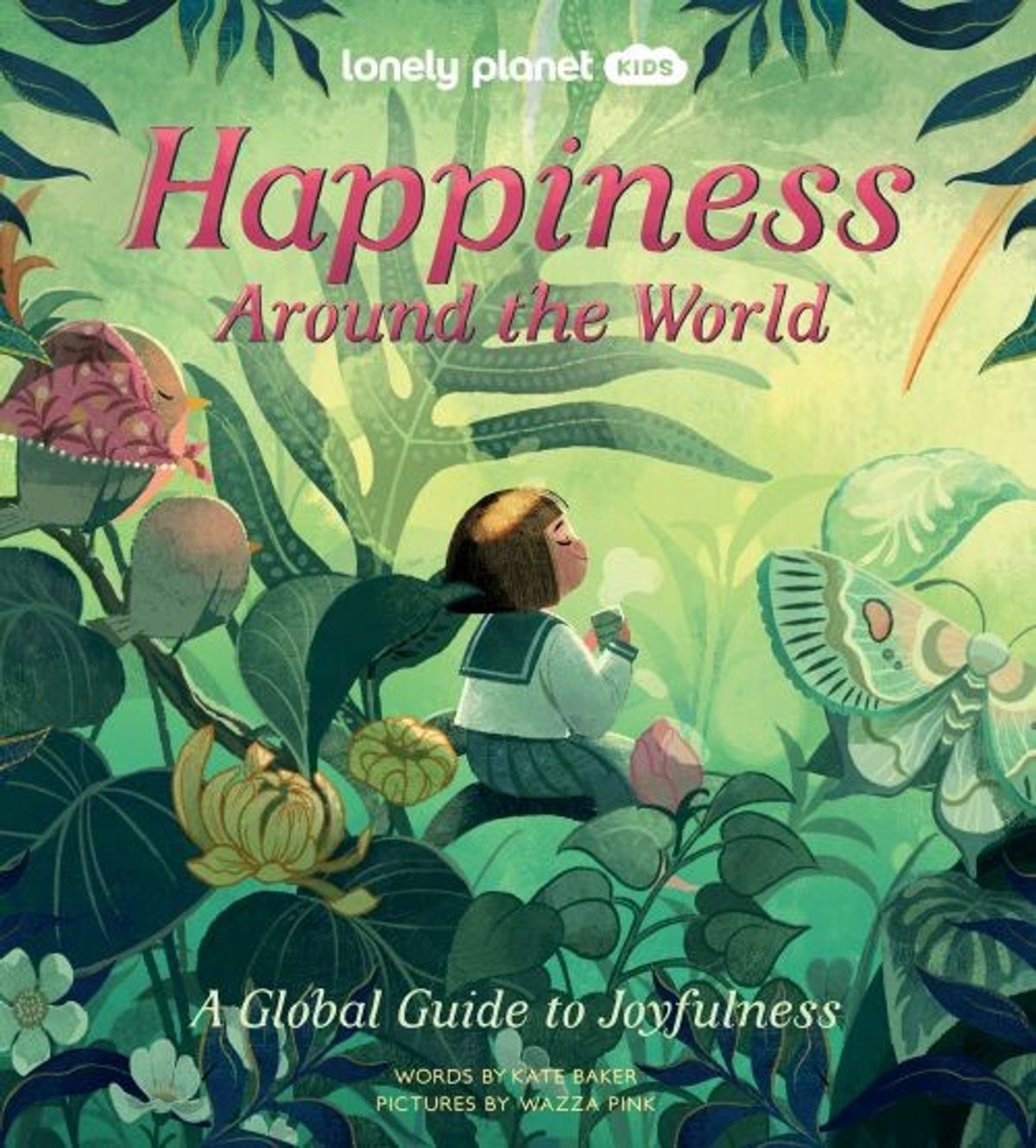 Happiness Around The World: A Global Guide To Joyfulness - Diverse - English Book