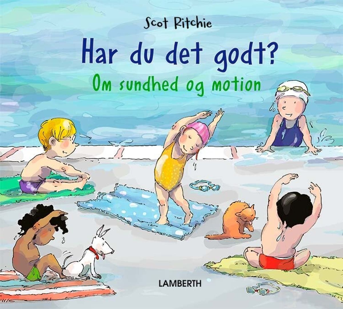 Har Du Det Godt? - Scot Ritchie - Bog