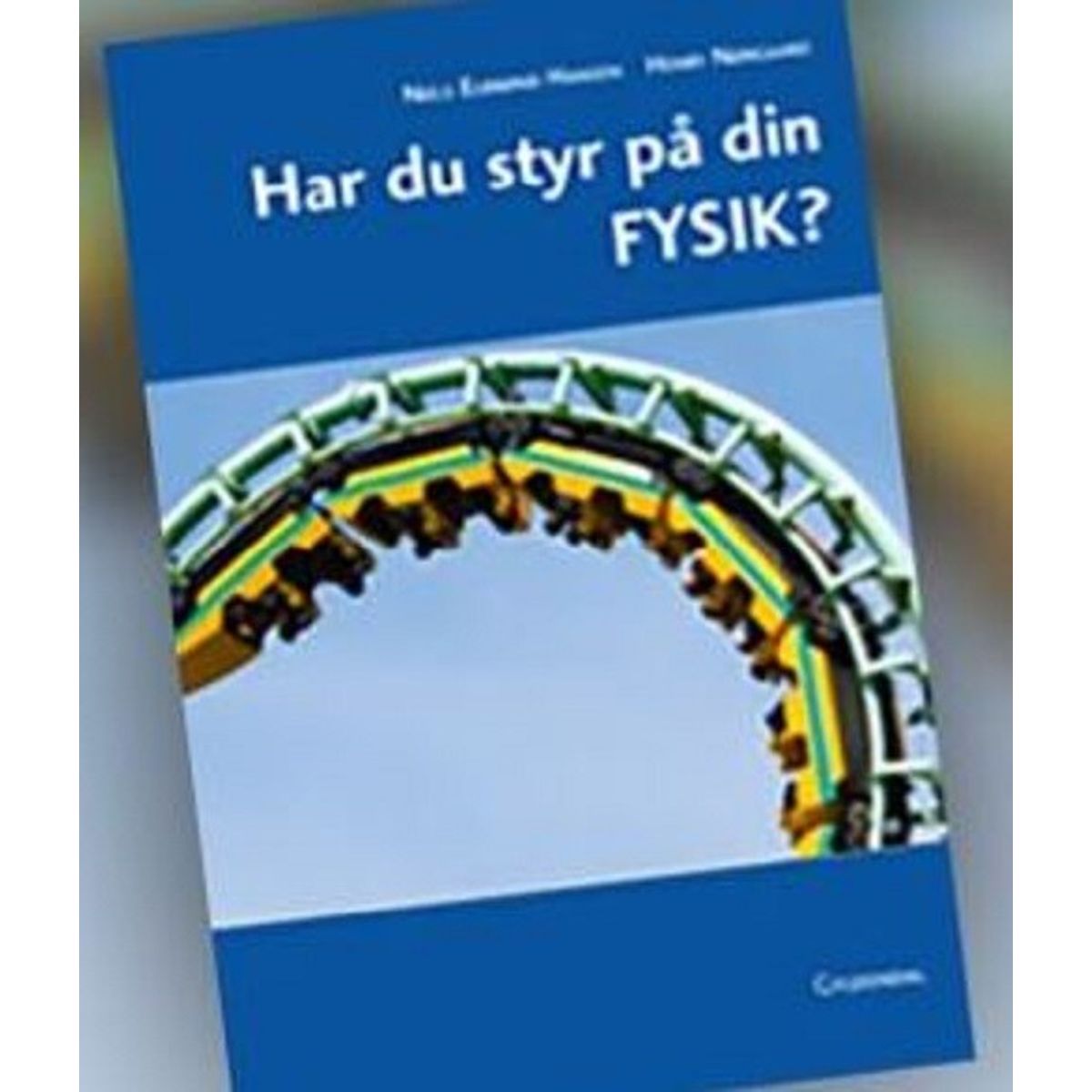 Har Du Styr På Din Fysik? - Henry Nørgaard - Bog