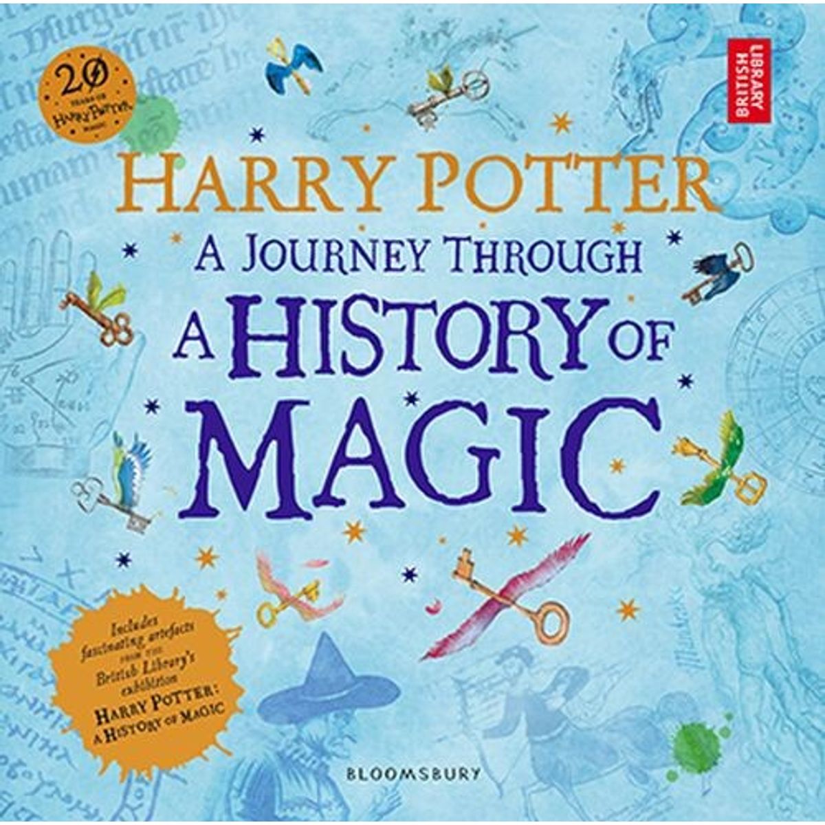 Harry Potter - A Journey Through A History Of Magic - British Library - English Book