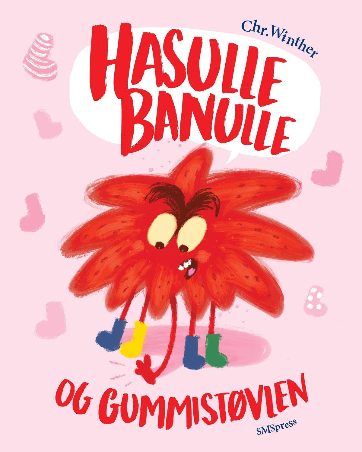 Hasulle Banulle og gummistøvlen