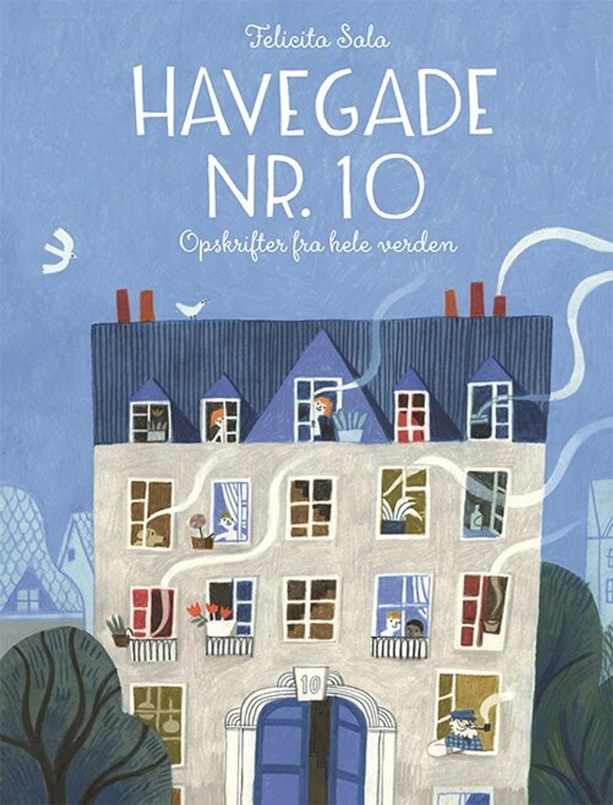 Havegade Nr. 10 - Felicita Sala - Bog