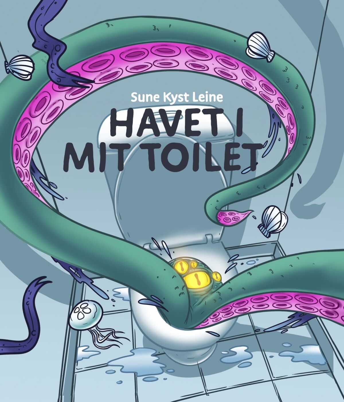 Havet I Mit Toilet - Sune Kyst Leine - Bog