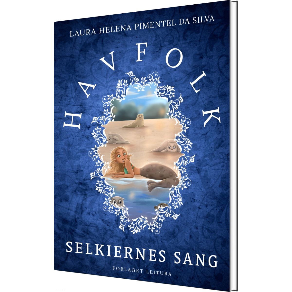 Havfolk - Selkiernes Sang - Laura Helena Pimentel Da Silva - Bog