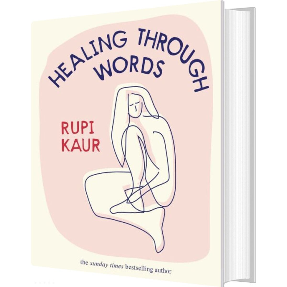 Healing Through Words - Rupi Kaur - English Book